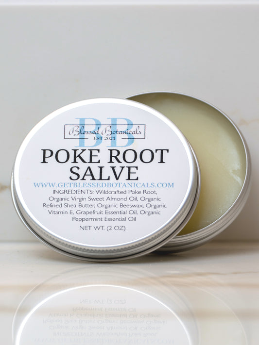 Wildcrafted Poke Root Salve - Great for Lymphatic Drainage, Dark Circles, Cycstic Acne + More!