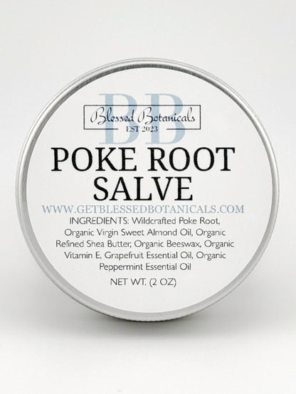 Wildcrafted Poke Root Salve - Great for Lymphatic Drainage, Dark Circles, Cycstic Acne + More!